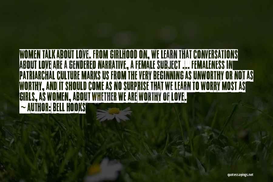 Love Conversations Quotes By Bell Hooks