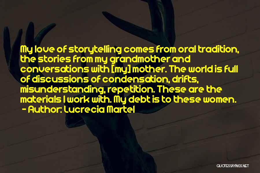 Love Conversations Quotes By Lucrecia Martel