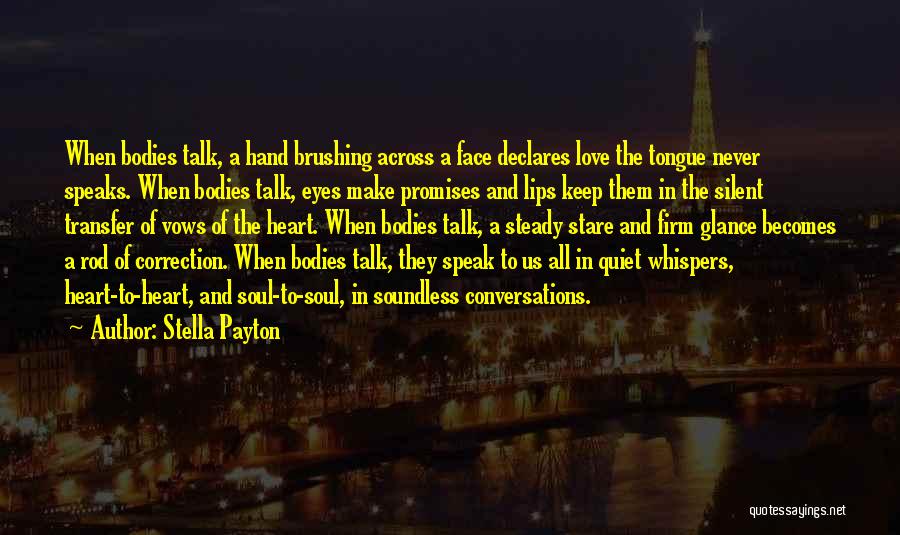 Love Conversations Quotes By Stella Payton