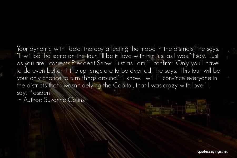 Love Convince Quotes By Suzanne Collins