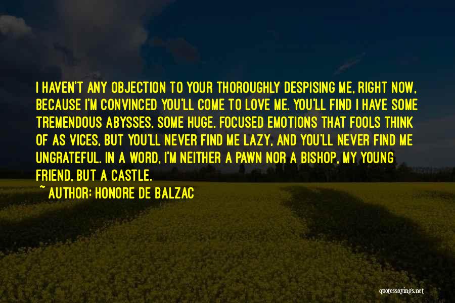 Love Convinced Quotes By Honore De Balzac
