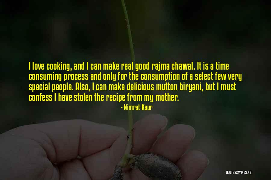 Love Cooking Quotes By Nimrat Kaur