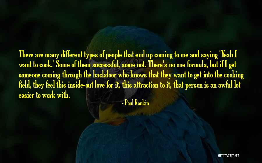 Love Cooking Quotes By Paul Rankin