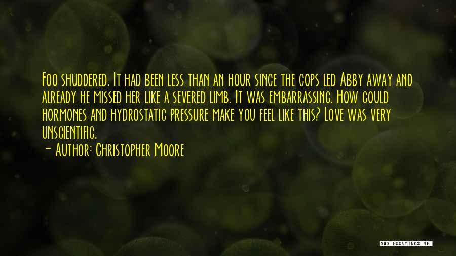 Love Cops Quotes By Christopher Moore