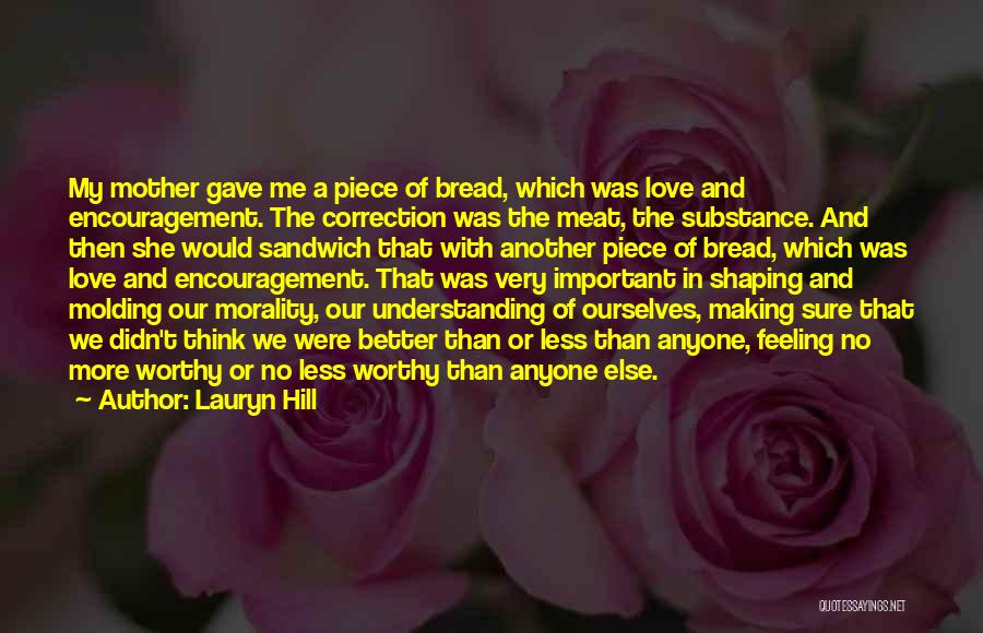 Love Correction Quotes By Lauryn Hill