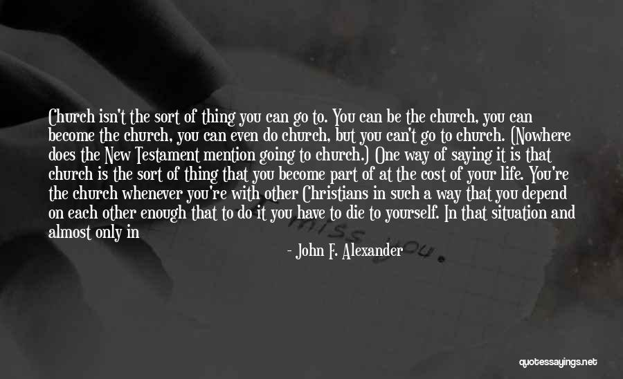 Love Cost Nothing Quotes By John F. Alexander Love Cost Nothing Quotes By John F. Alexander