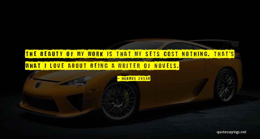 Love Cost Nothing Quotes By Markus Zusak Love Cost Nothing Quotes By Markus Zusak