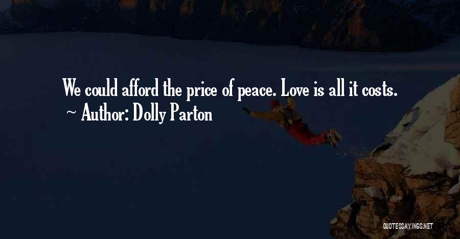 Love Cost Quotes By Dolly Parton