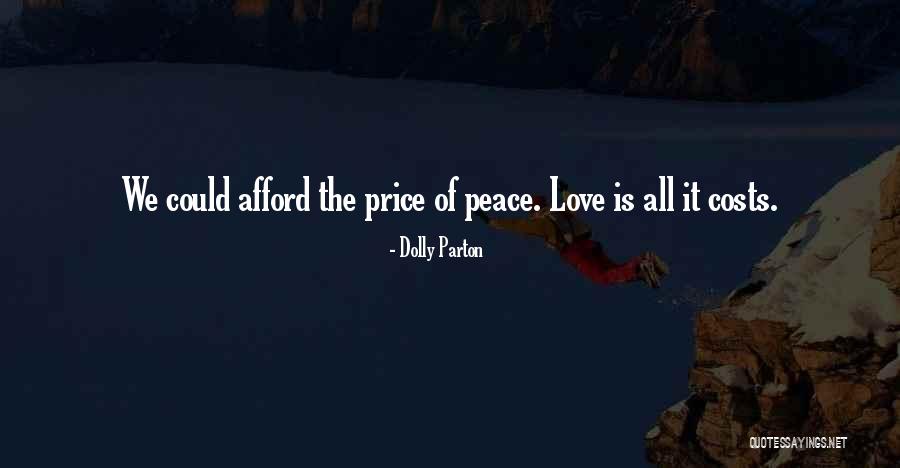 Love Cost Quotes By Dolly Parton