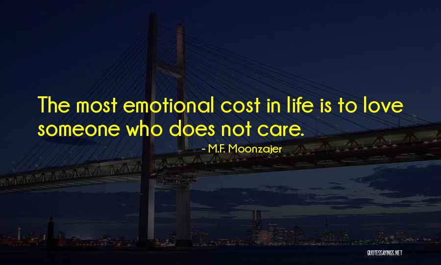 Love Cost Quotes By M.F. Moonzajer