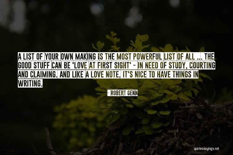 Love Courting Quotes By Robert Genn Love Courting Quotes By Robert Genn