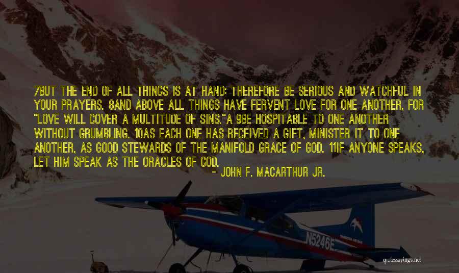 Love Cover Quotes By John F. MacArthur Jr. Love Cover Quotes By John F. MacArthur Jr.