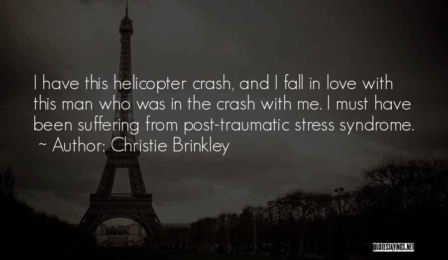 Love Crash Quotes By Christie Brinkley