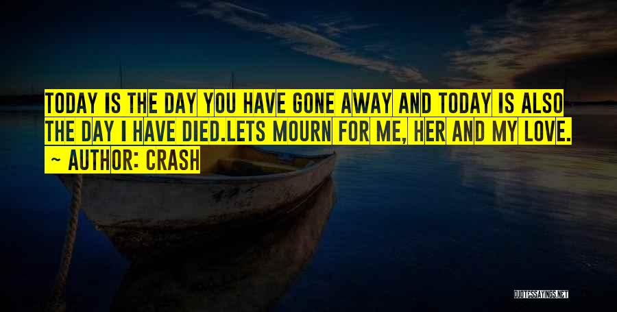 Love Crash Quotes By Crash