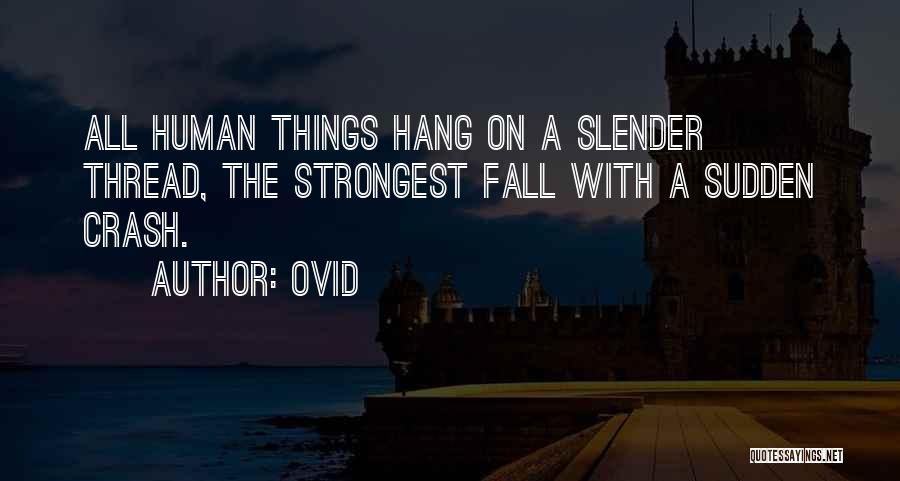 Love Crash Quotes By Ovid