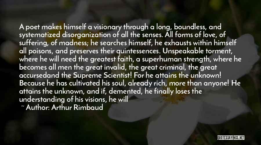 Love Criminal Quotes By Arthur Rimbaud