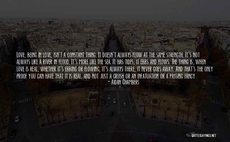 Love Crush Quotes By Aidan Chambers Love Crush Quotes By Aidan Chambers