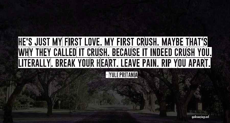 Love Crush Quotes By Yuli Pritania Love Crush Quotes By Yuli Pritania
