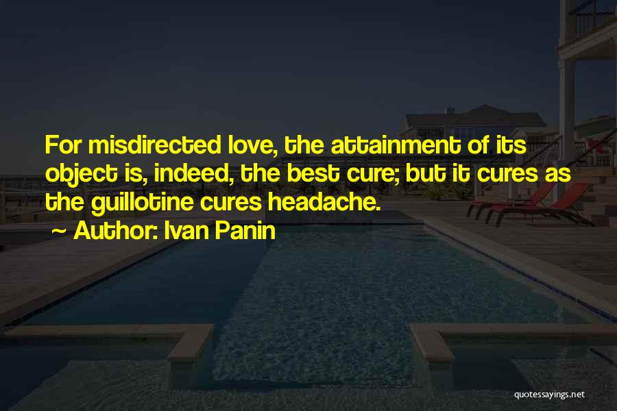 Love Cures Quotes By Ivan Panin