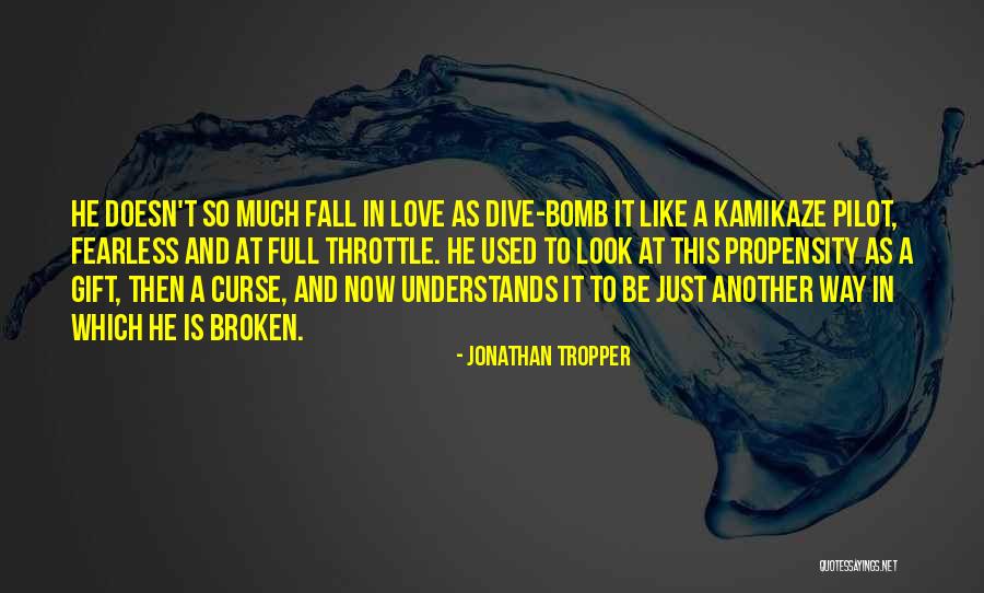 Love Curse Quotes By Jonathan Tropper Love Curse Quotes By Jonathan Tropper