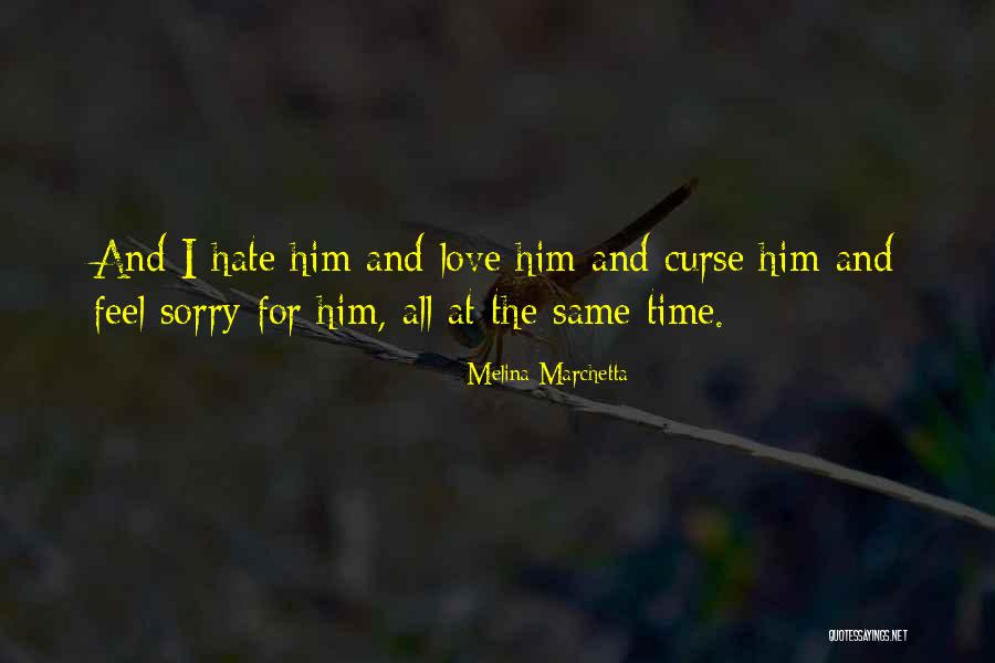Love Curse Quotes By Melina Marchetta Love Curse Quotes By Melina Marchetta