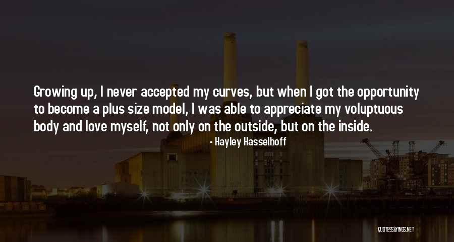 Love Curves Quotes By Hayley Hasselhoff Love Curves Quotes By Hayley Hasselhoff