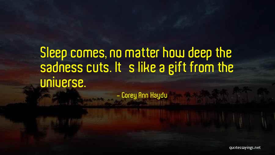 Love Cuts Deep Quotes By Corey Ann Haydu