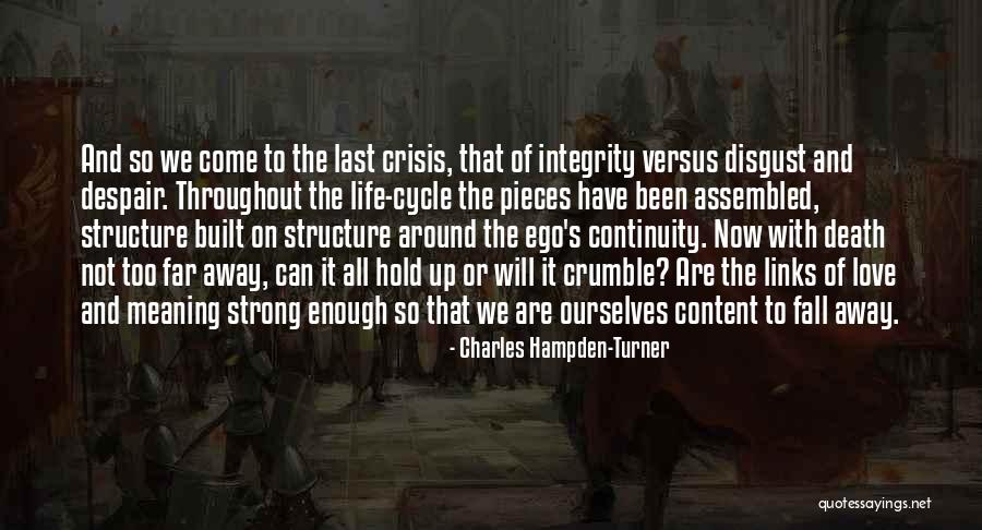 Love Cycle Quotes By Charles Hampden-Turner Love Cycle Quotes By Charles Hampden-Turner