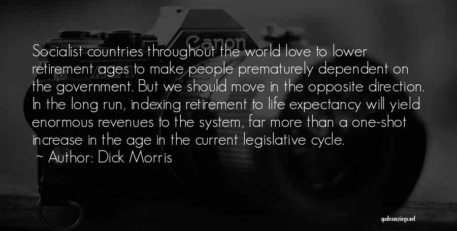 Love Cycle Quotes By Dick Morris