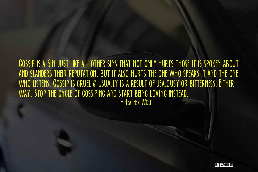 Love Cycle Quotes By Heather Wolf Love Cycle Quotes By Heather Wolf