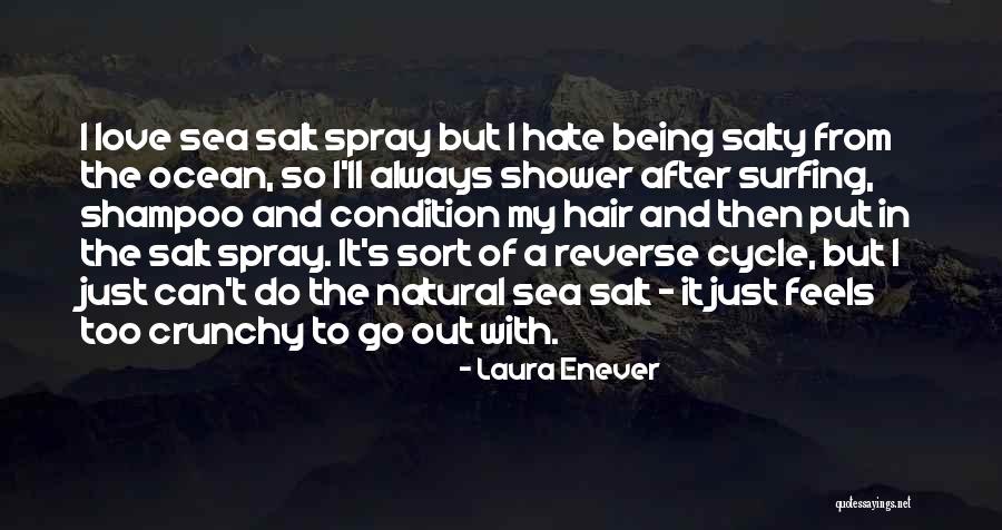 Love Cycle Quotes By Laura Enever Love Cycle Quotes By Laura Enever
