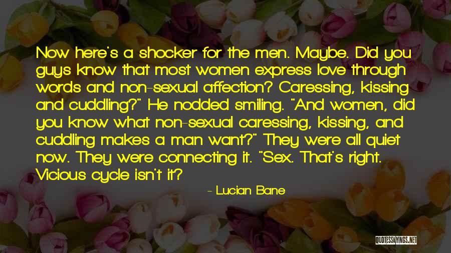 Love Cycle Quotes By Lucian Bane