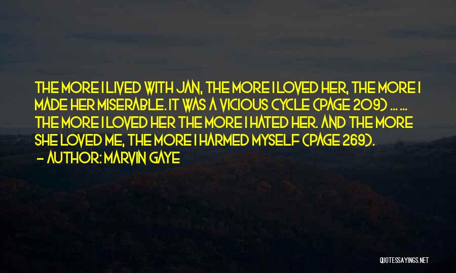 Love Cycle Quotes By Marvin Gaye