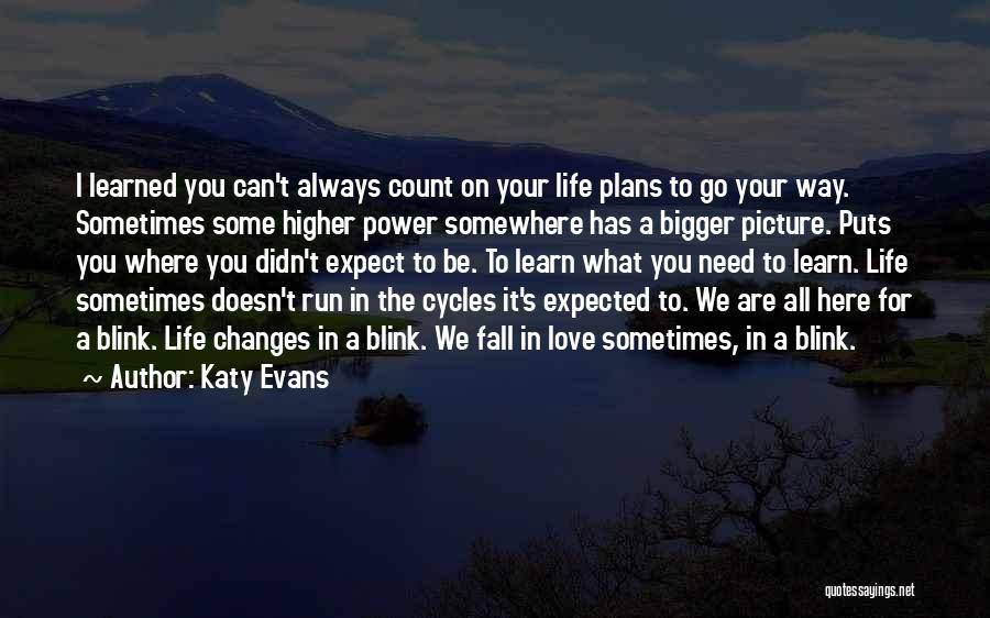 Love Cycles Quotes By Katy Evans