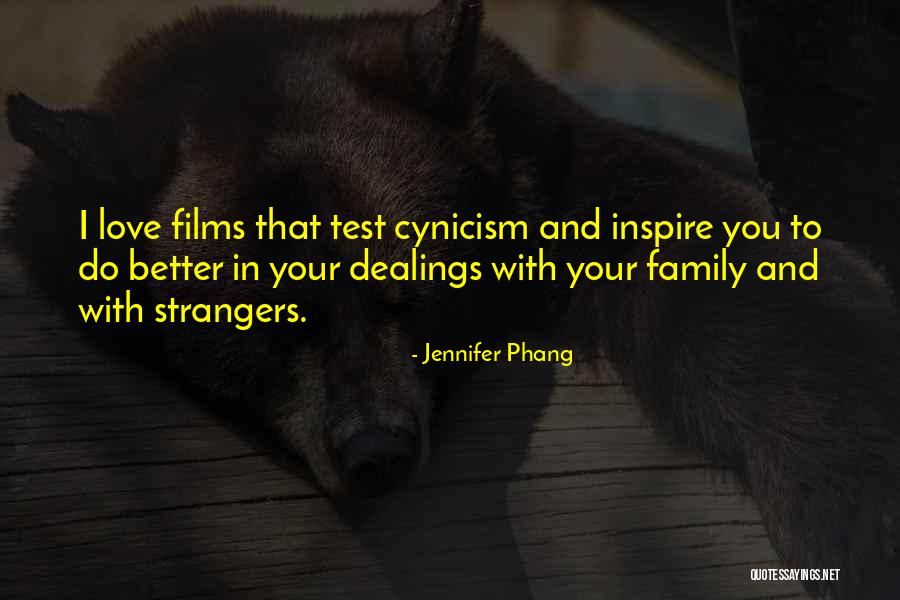 Love Cynicism Quotes By Jennifer Phang Love Cynicism Quotes By Jennifer Phang