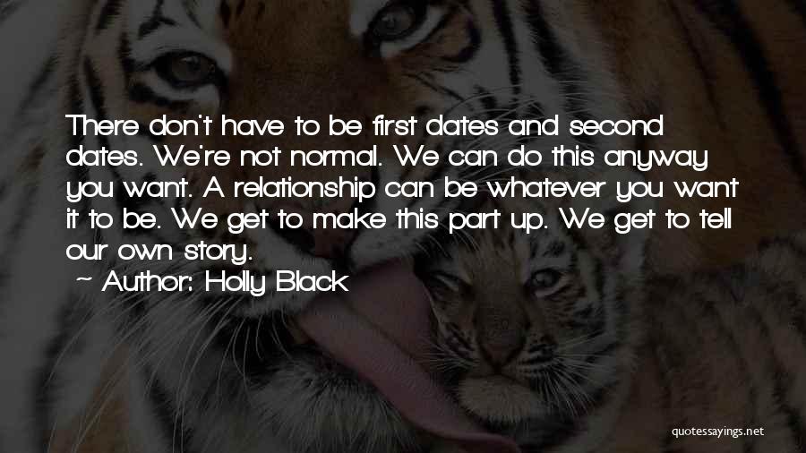 Love Dates Quotes By Holly Black