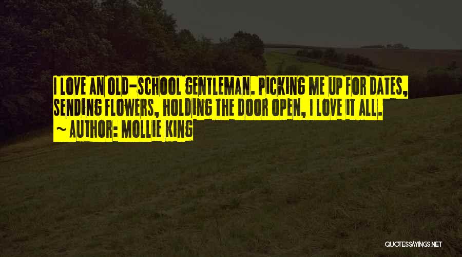 Love Dates Quotes By Mollie King