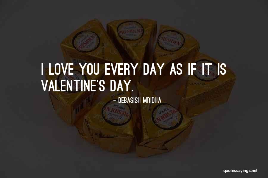 Love Day Quotes By Debasish Mridha