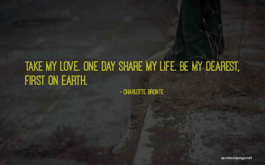 Love Dearest Quotes By Charlotte Bronte