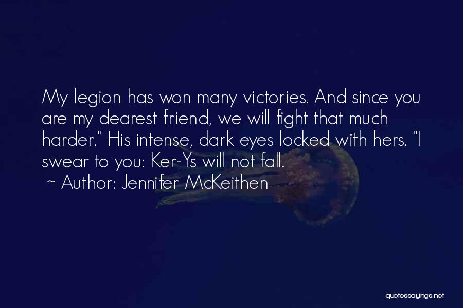 Love Dearest Quotes By Jennifer McKeithen