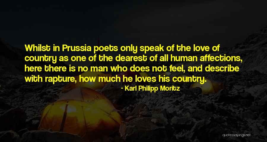 Love Dearest Quotes By Karl Philipp Moritz