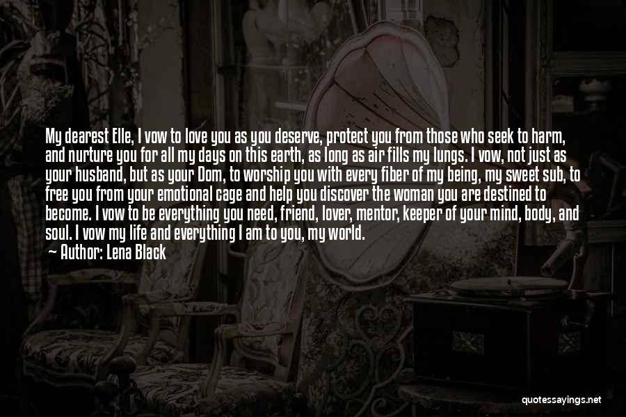Love Dearest Quotes By Lena Black