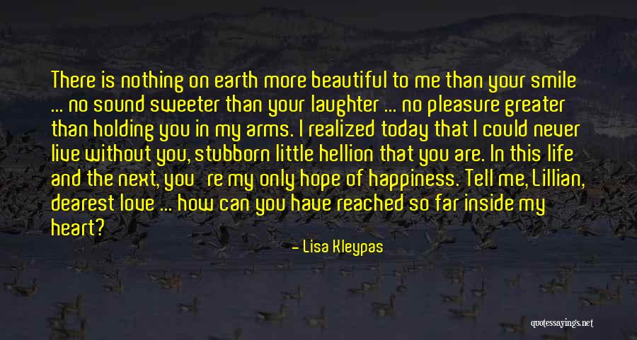 Love Dearest Quotes By Lisa Kleypas