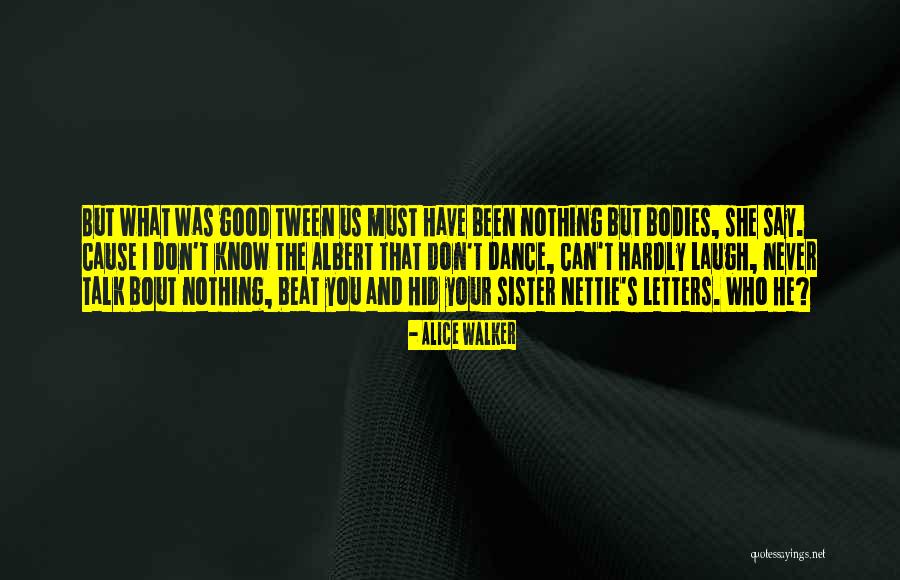 Love Deceit Quotes By Alice Walker Love Deceit Quotes By Alice Walker