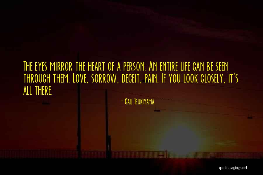Love Deceit Quotes By Gail Tsukiyama Love Deceit Quotes By Gail Tsukiyama