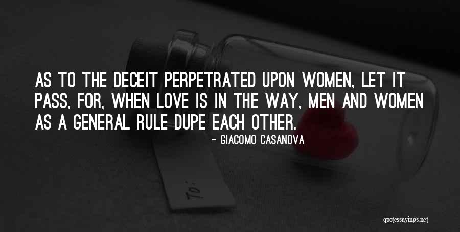 Love Deceit Quotes By Giacomo Casanova Love Deceit Quotes By Giacomo Casanova