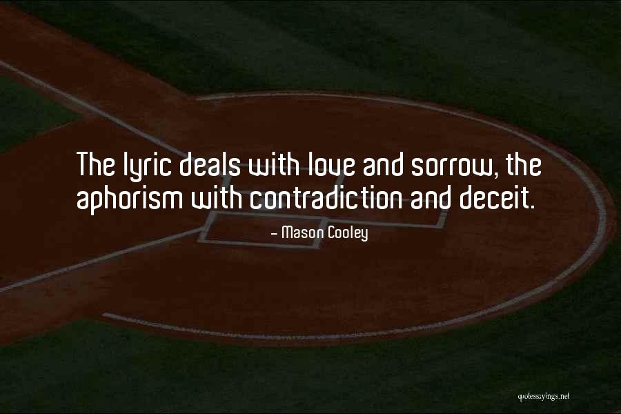 Love Deceit Quotes By Mason Cooley Love Deceit Quotes By Mason Cooley