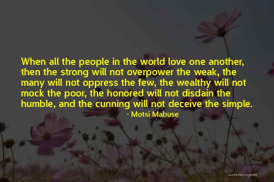 Love Deceive Quotes By Motsi Mabuse Love Deceive Quotes By Motsi Mabuse