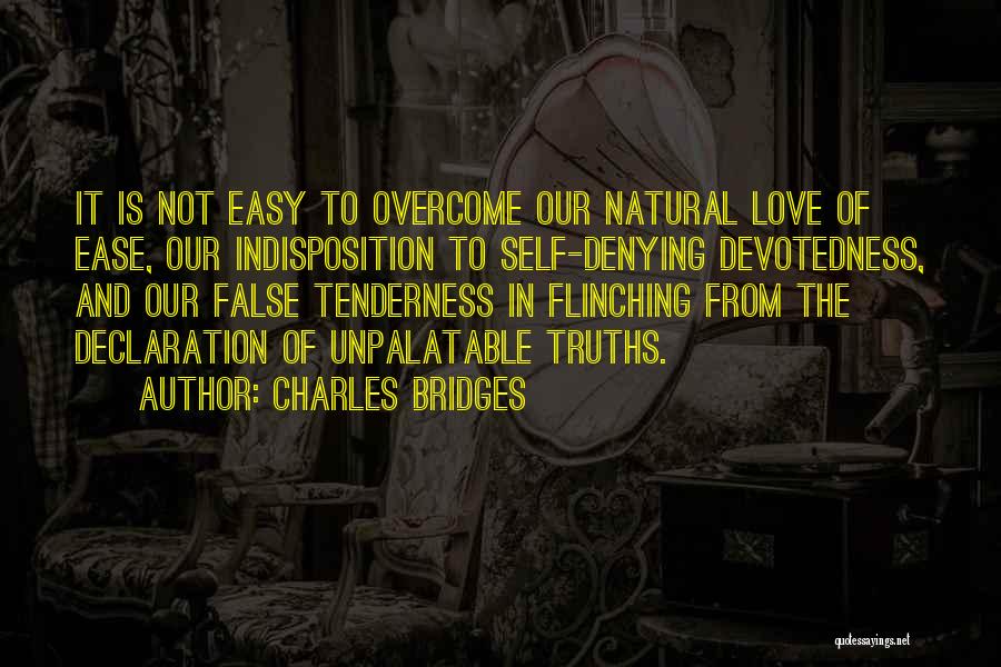 Love Declaration Quotes By Charles Bridges