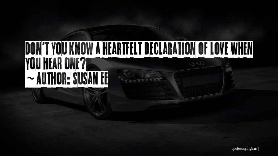 Love Declaration Quotes By Susan Ee